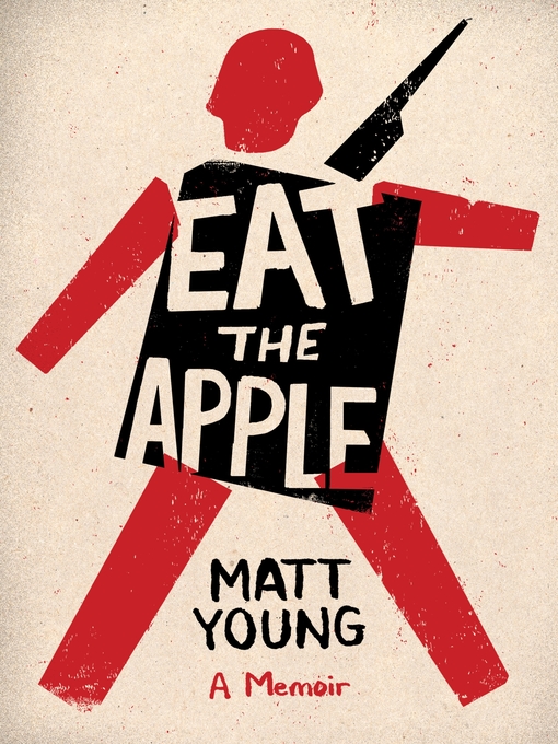 Title details for Eat the Apple by Matt Young - Available